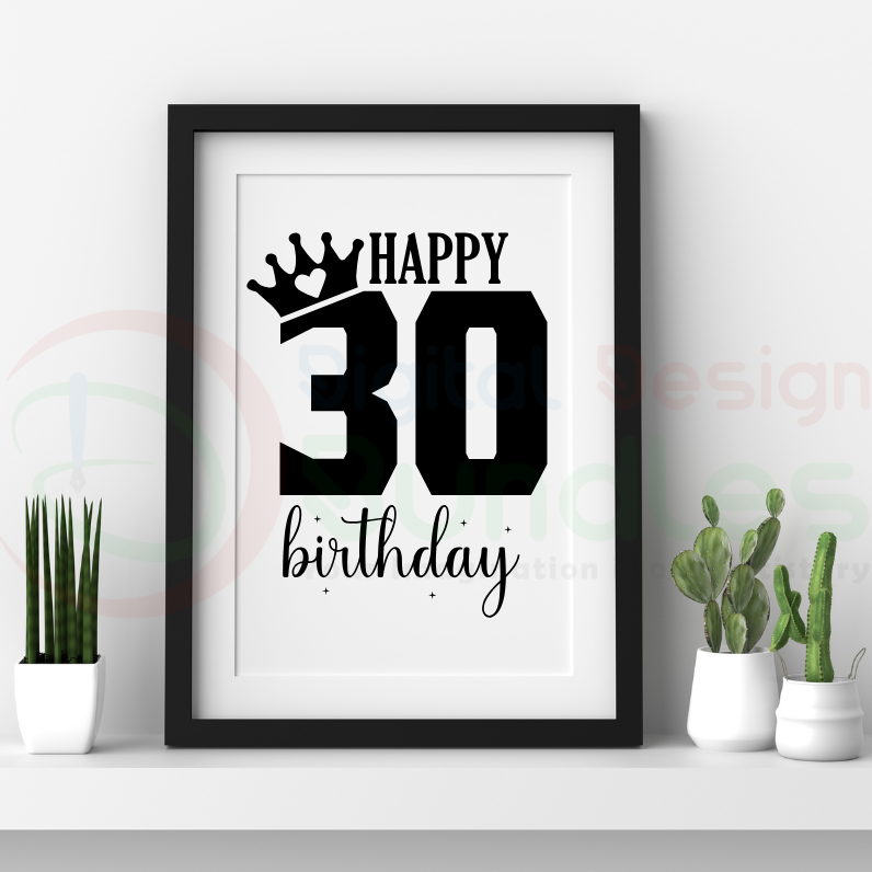 Thirty Birthday SVG Bundle